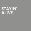 Stayin Alive, Stephens Auditorium, Ames